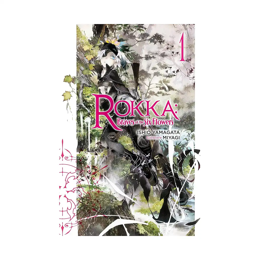Rokka: Braves of the Six Flowers (Light Novel) Volume 01
