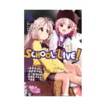 School-Live! (Manga) Volume 06
