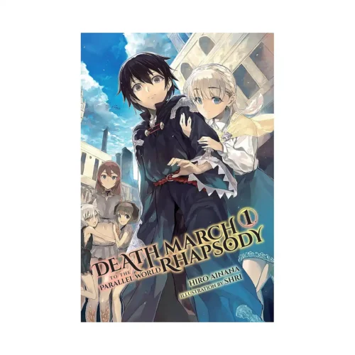 Death March to the Parallel World Rhapsody (Light Novel) Volume 01