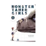 Monster Tamer Girls (Manga) Volume 01