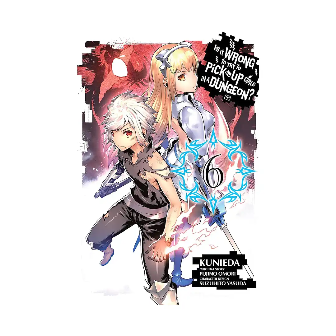 Is It Wrong to Try to Pick Up Girls in a Dungeon? (Manga) Volume 06