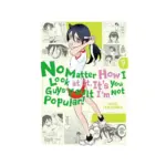 No Matter How I Look at It, It's You Guys' Fault I'm Not Popular! (Manga) Volume 09