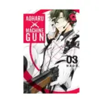 Aoharu X Machinegun (Manga) Volume 03