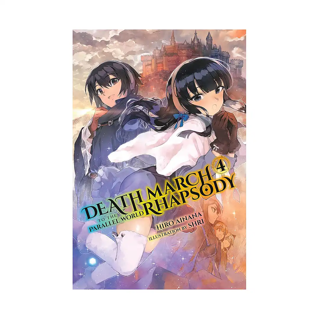 Death March to the Parallel World Rhapsody (Light Novel) Volume 04