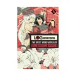 Log Horizon: The West Wind Brigade (Manga) Volume 06