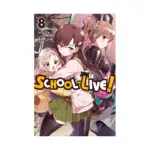 School-Live! (Manga) Volume 08