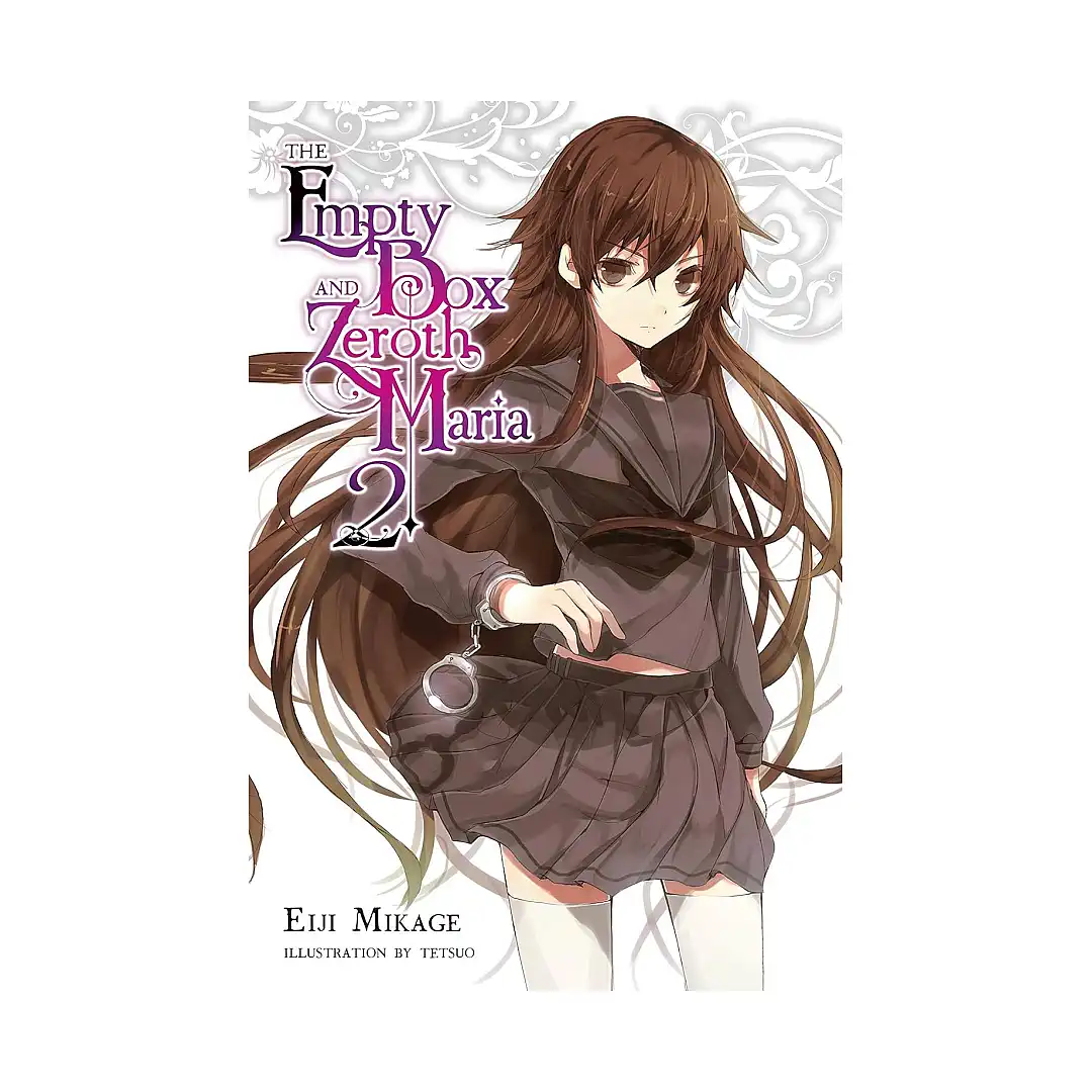 The Empty Box and Zeroth Maria (Light Novel) Volume 02