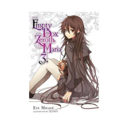 The Empty Box and Zeroth Maria (Light Novel) Volume 03