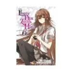 The Empty Box and Zeroth Maria (Light Novel) Volume 06