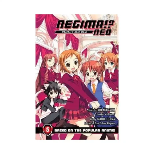 Negima!?: Neo: Magister Negi Magi (Manga) Volume 05