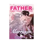 Father, I Don't Want This Marriage (Manhwa) Volume 04