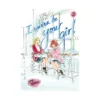 I Wanna Be Your Girl (Paperback) (Manga) Volume 02