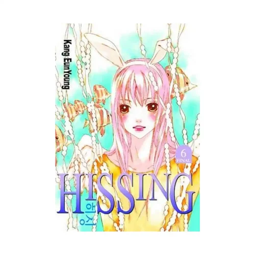 Hissing (Manga) Volume 06