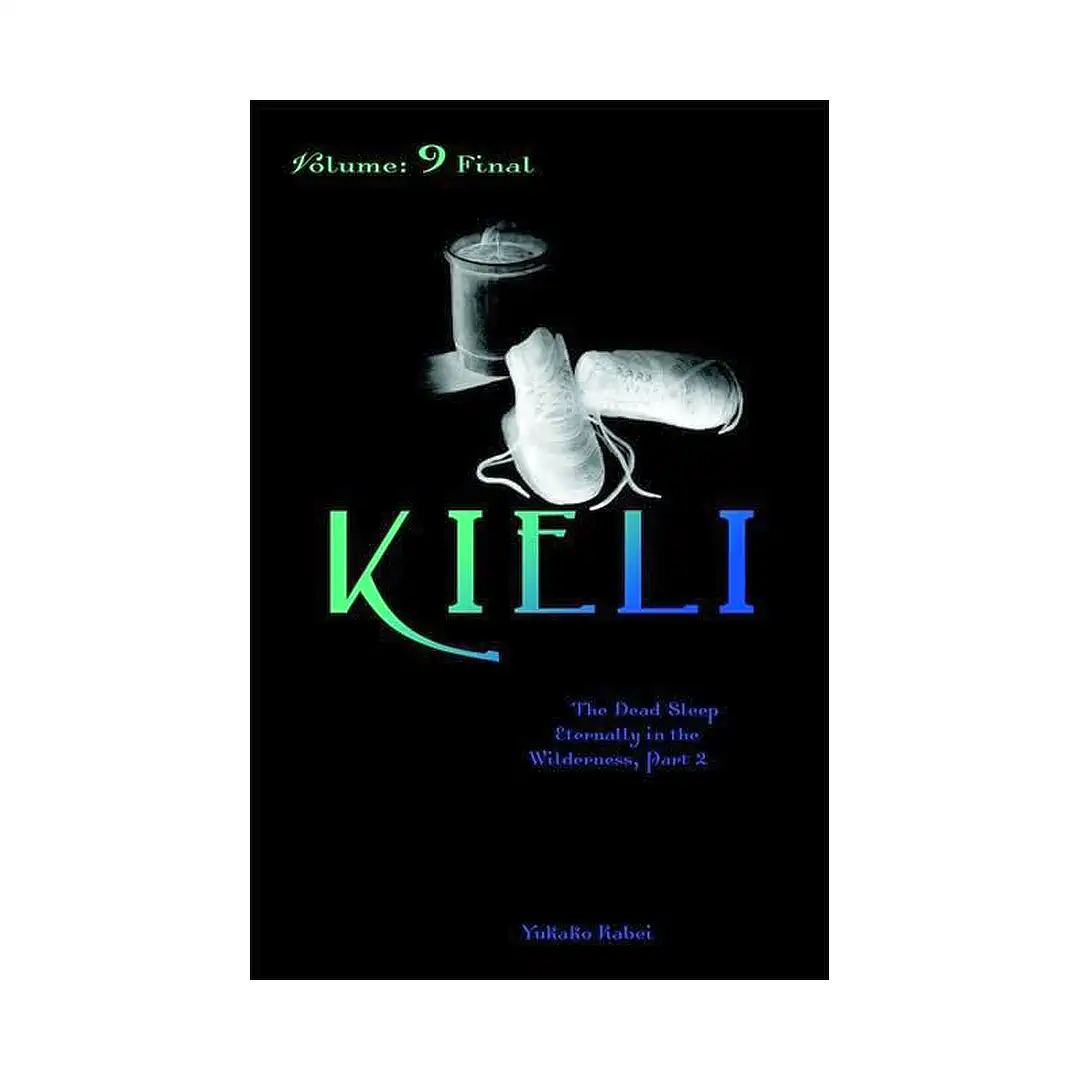 Kieli (Light Novel) Volume 09