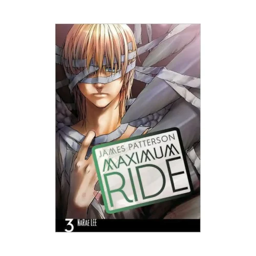 Maximum Ride (Manga) Volume 03