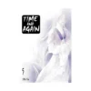 Time and Again (Manga) Volume 05