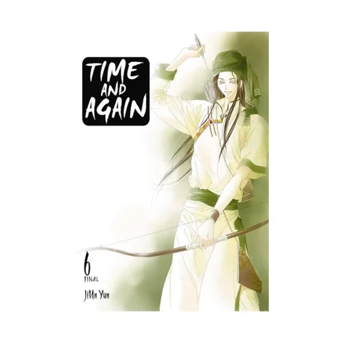 Time and Again (Manga) Volume 06
