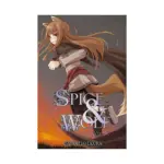 Spice and Wolf (Light Novel) Volume 02