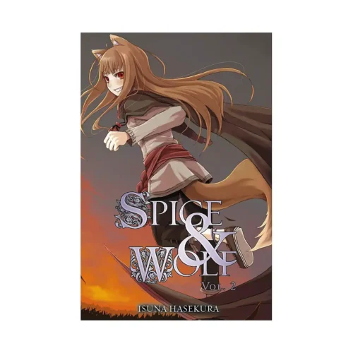Spice and Wolf (Light Novel) Volume 02