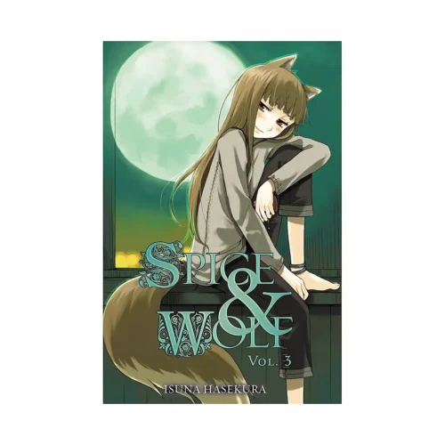 Spice and Wolf (Light Novel) Volume 03