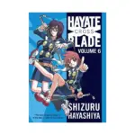 Hayate X Blade (Manga) Volume 06