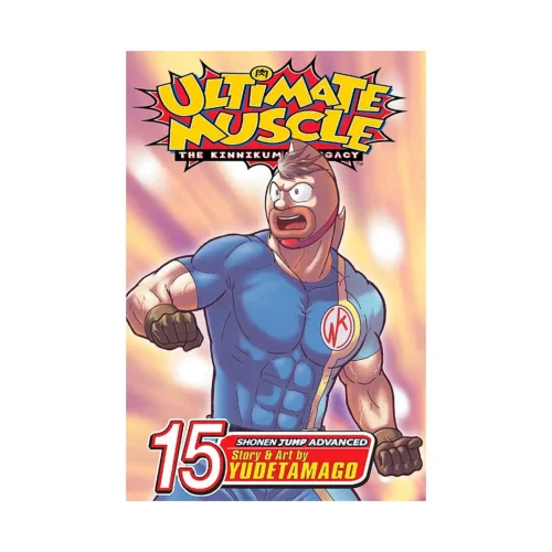 9781421506838 Ultimate Muscle (Manga) Volume 15