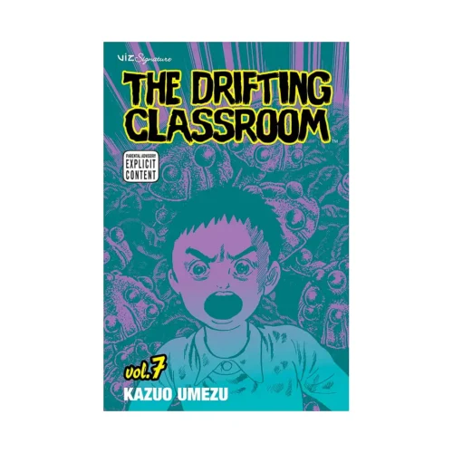 The Drifting Classroom (Manga) Volume 07