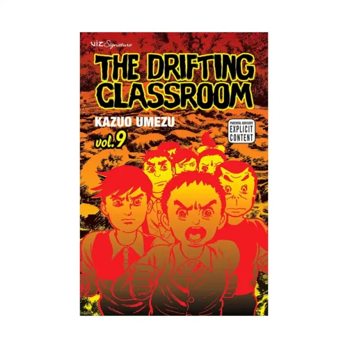The Drifting Classroom (Manga) Volume 09
