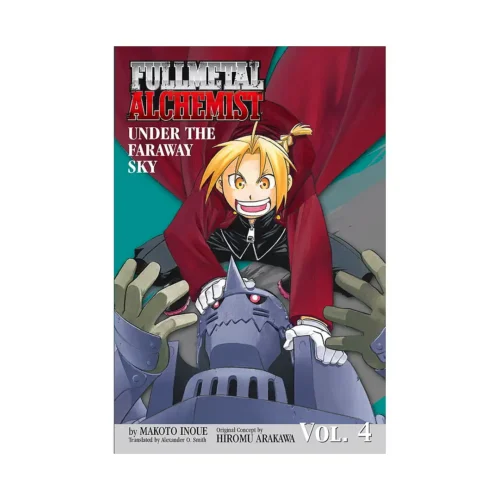 Fullmetal Alchemist: Under the Faraway Sky (Light Novel) (1st Edition) (Manga) Volume 04