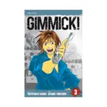 Gimmick! (Manga) Volume 03