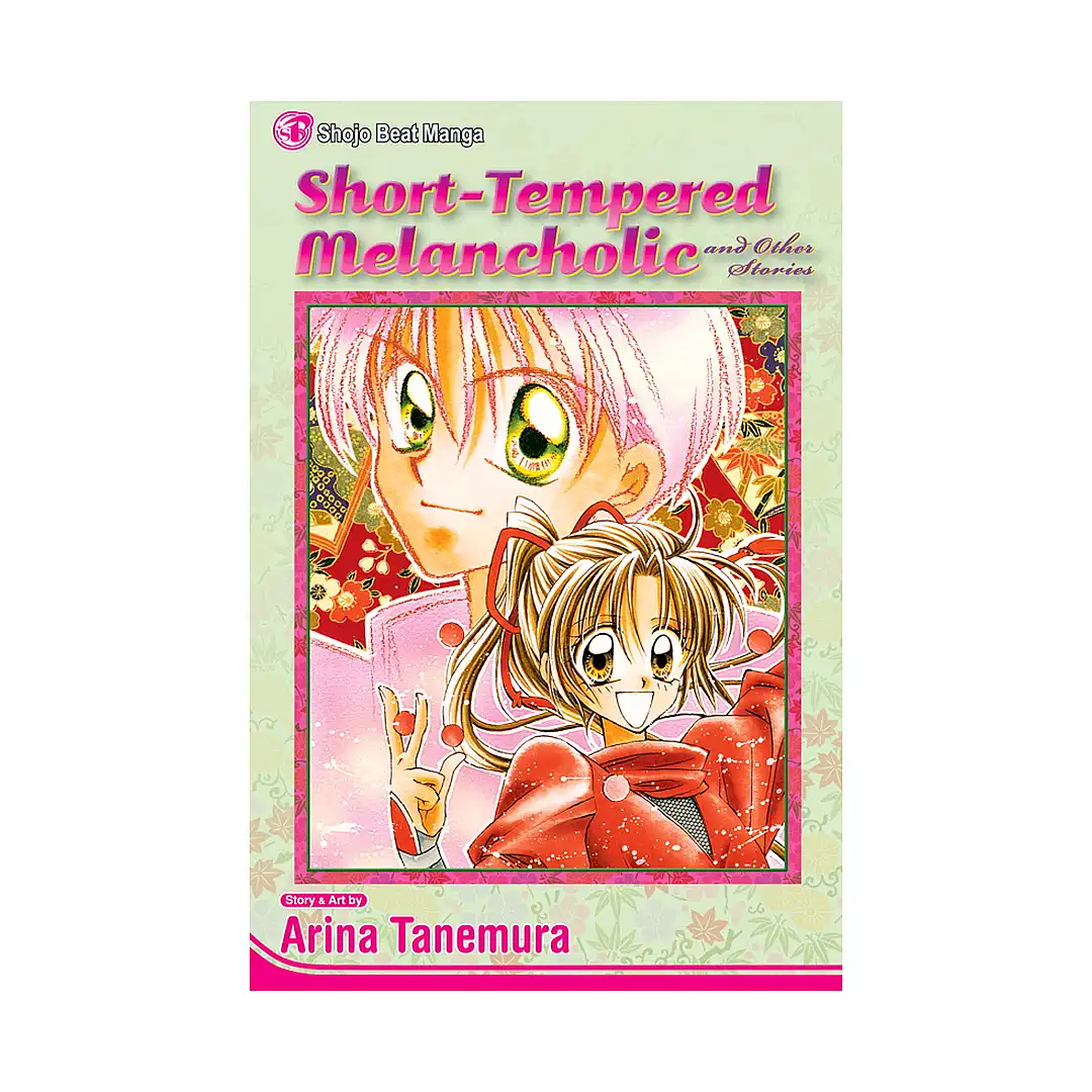 Short-Tempered Melancholic and Other Stories (Manga)