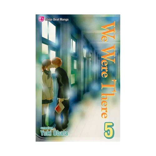 We Were There (Manga) Volume 05