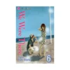 We Were There (Manga) Volume 06