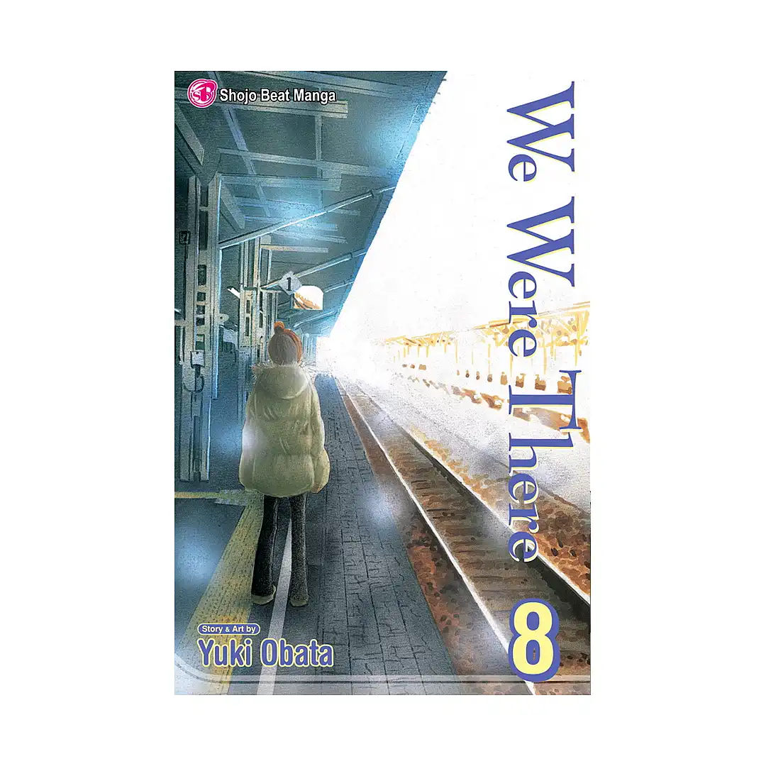 We Were There (Manga) Volume 08