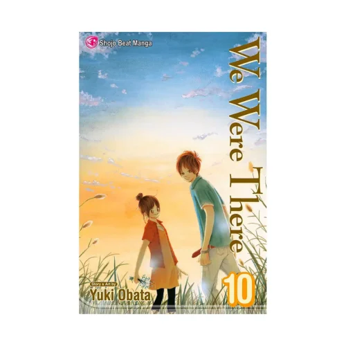 We Were There (Manga) Volume 10