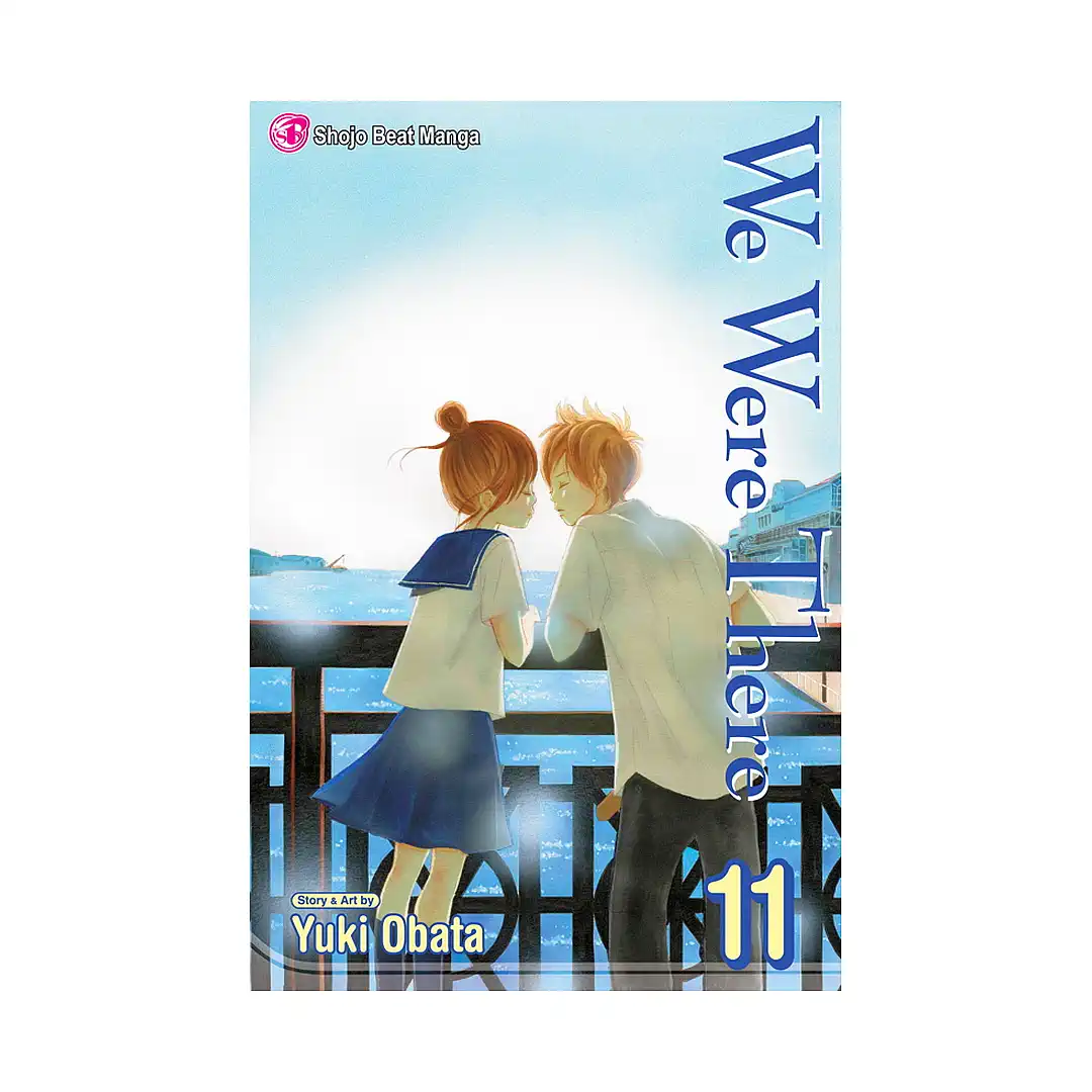 We Were There (Manga) Volume 11