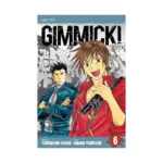 Gimmick! (Manga) Volume 06