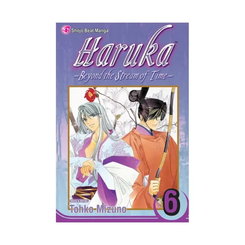 Haruka: Beyond the Stream of Time (Manga) Volume 06