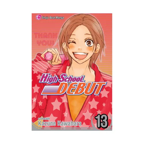 High School Debut (Manga) Volume 13