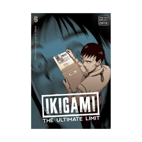 Ikigami: The Ultimate Limit (Manga) Volume 06