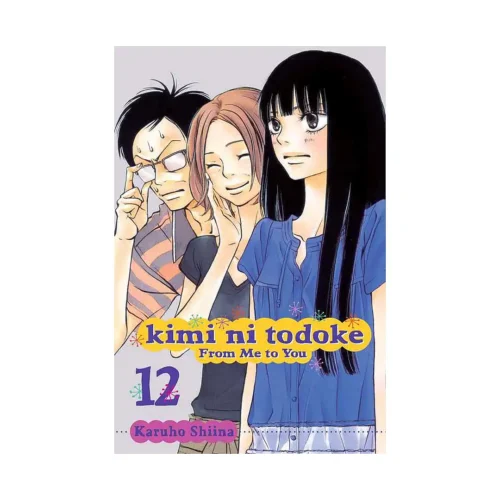 Kimi ni Todoke: From Me to You (Manga) Volume 12