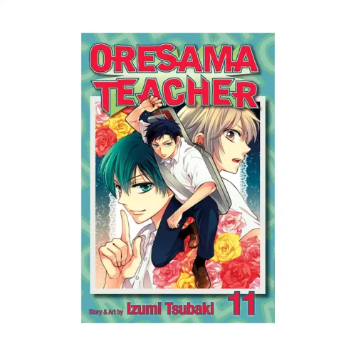 Oresama Teacher (Manga) Volume 11