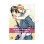 Bond of Dreams, Bond of Love (Manga) Volume 02