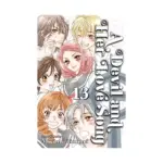 A Devil and Her Love Song (Manga) Volume 13