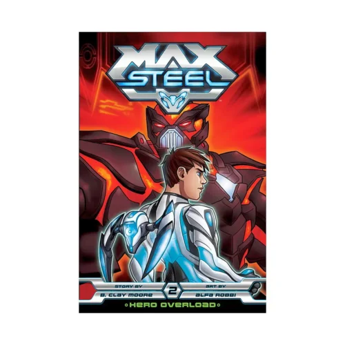 Max Steel (Comic) Volume 02