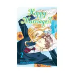 Happy Marriage?! (Manga) Volume 02