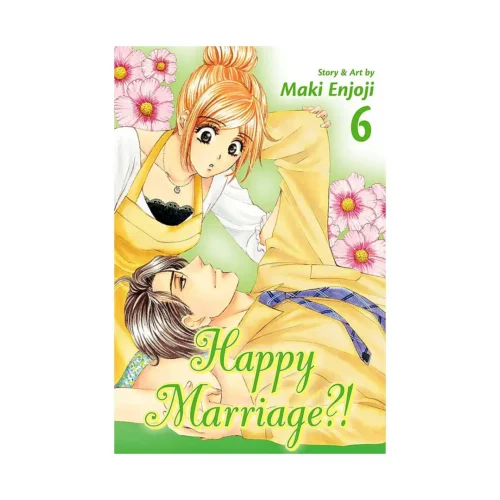 Happy Marriage?! (Manga) Volume 06