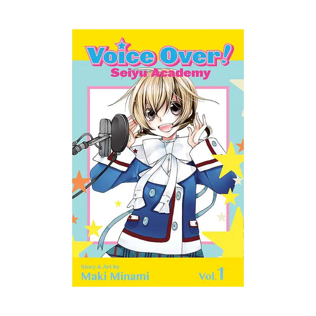 Voice Over!: Seiyu Academy (Manga) Volume 01