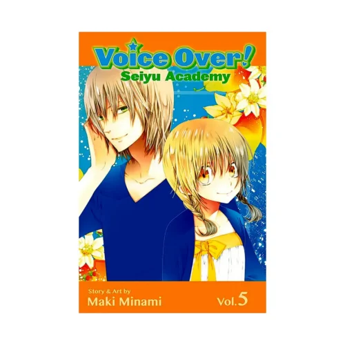 Voice Over!: Seiyu Academy (Manga) Volume 05