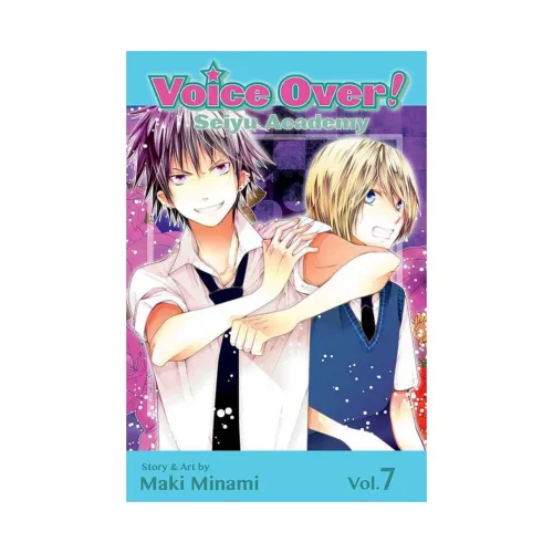 Voice Over!: Seiyu Academy (Manga) Volume 07